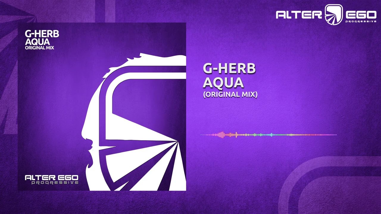 g-herb - Aqua [Progressive / Trance]