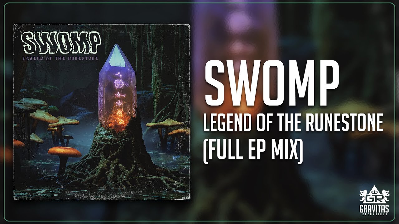 Swomp - Legend of the Runestone (Full EP Mix)