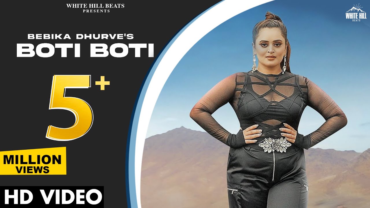 Boti Boti (Full Video) Bebika Dhurve ft. Deep Rajput |  Hindi Songs 2023 |  Hindi Rap Songs