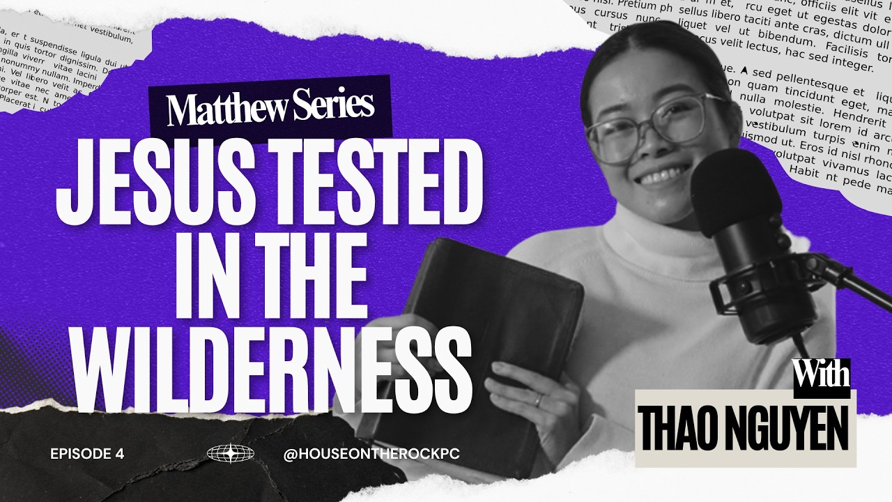 Jesus Being Tested in the Wilderness (Matthew 4:1-11)
