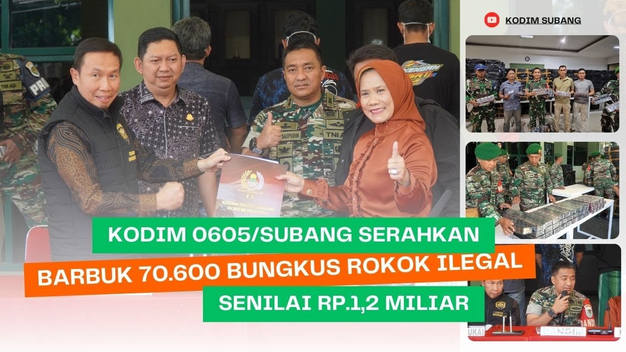Kodim 0605/Subang Serahkan Rokok Ilegal Senilai Miliaran Rupiah ke Bea Cukai