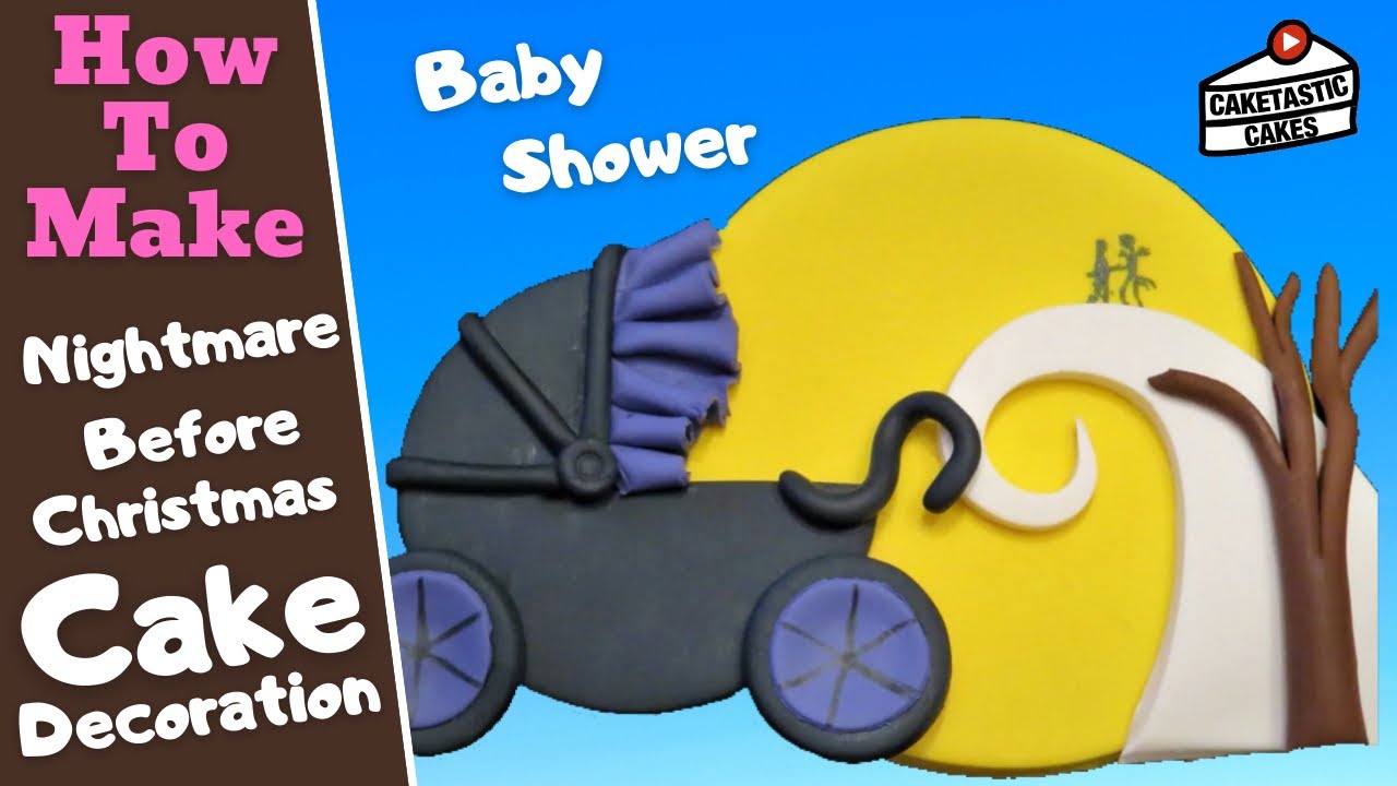 Nightmare Before Christmas Baby Stroller Cake Tutorial - Halloween Baby Shower Cake Decorating Video