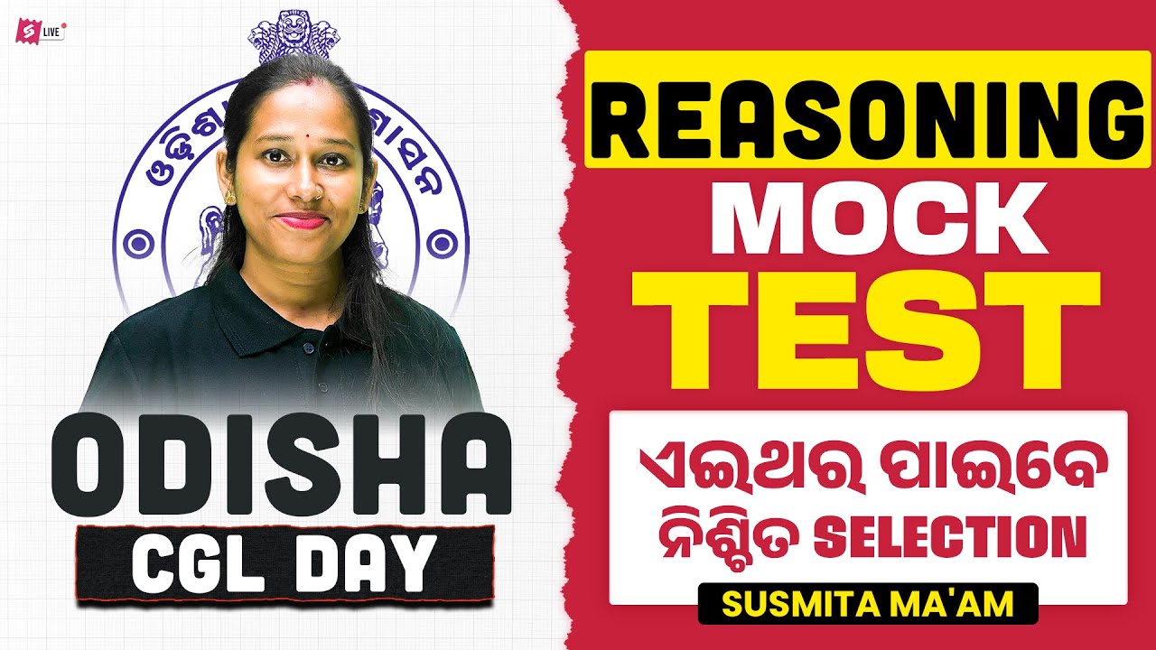OSSC CGL 2026 | Odisha CGL Reasoning Classes | Mock Test By Susmita Mam