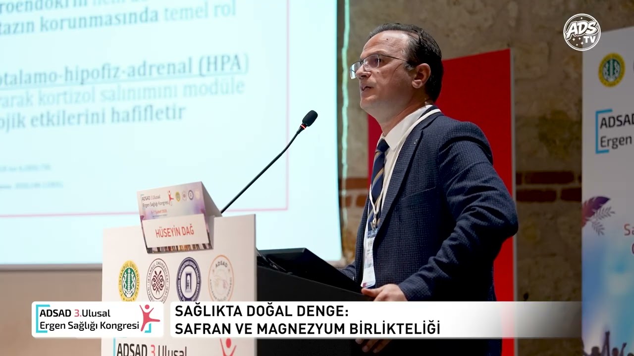 Adsad 3. Ergen Kongresi (Sağlıkta Doğal Denge: Safran Ve Magnezyum Birlikteliği)