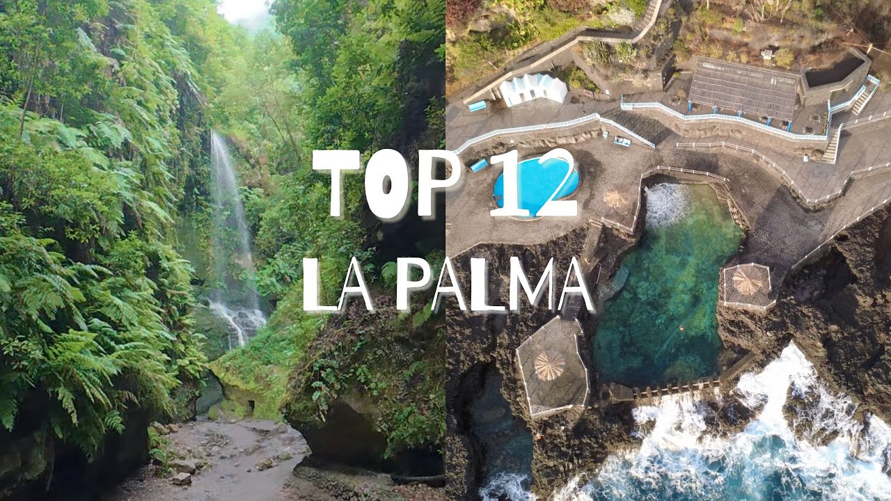 TOP 12 La Palma: Naturaleza, Volcanes y Playas. Lo Mejor de la Isla Bonita