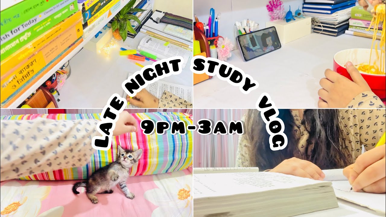 Late night study vlog📚🌒 (9pm-3am)⏱️|  productive Study vlog🌸 |Bangladesh 🇧🇩|It's Mahia🌷|
