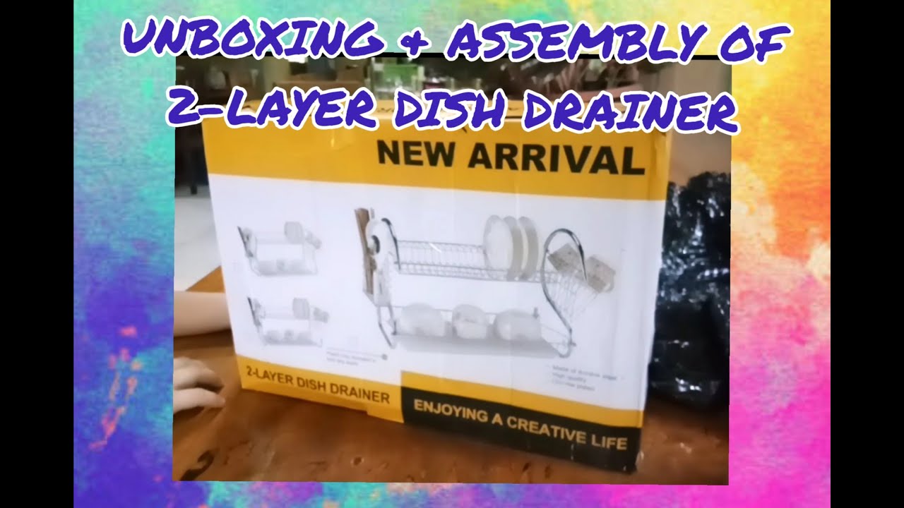 Unboxing and Assembling of 2 Layer Dish Drainer