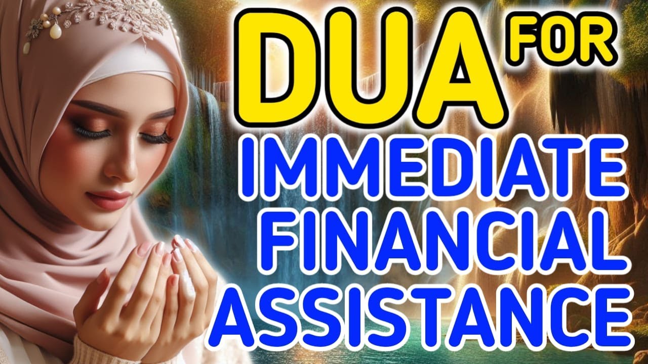DUA FOR IMMEDIATE FINANCIAL ASSISTANCE. DUA FOR CALLING MONEY. DUA FOR MONEY. DUA FOR MONEY & WEALTH