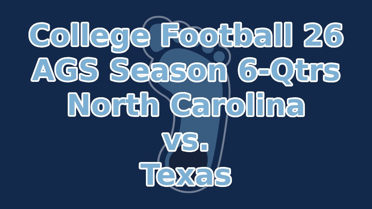 CFB26-SGA Season 6-North Carolina vs. Texas-CFP Qtrs