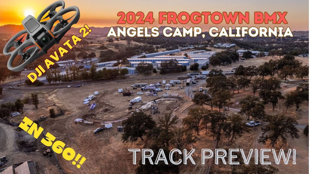 2024 FROGTOWN BMX TRACK PREVIEW IN 360!