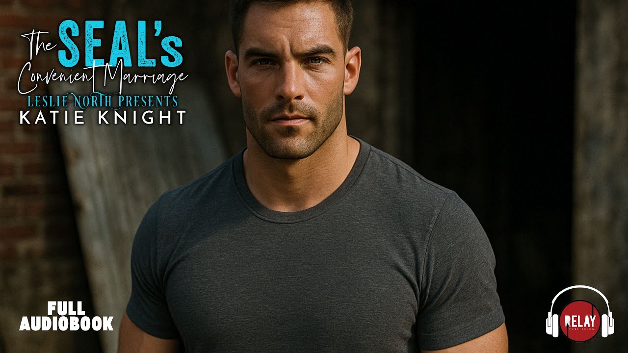 Heart-pounding Navy SEAL Romance: The SEAL’s Convenient Marriage by Katie Knight - Full Audiobook