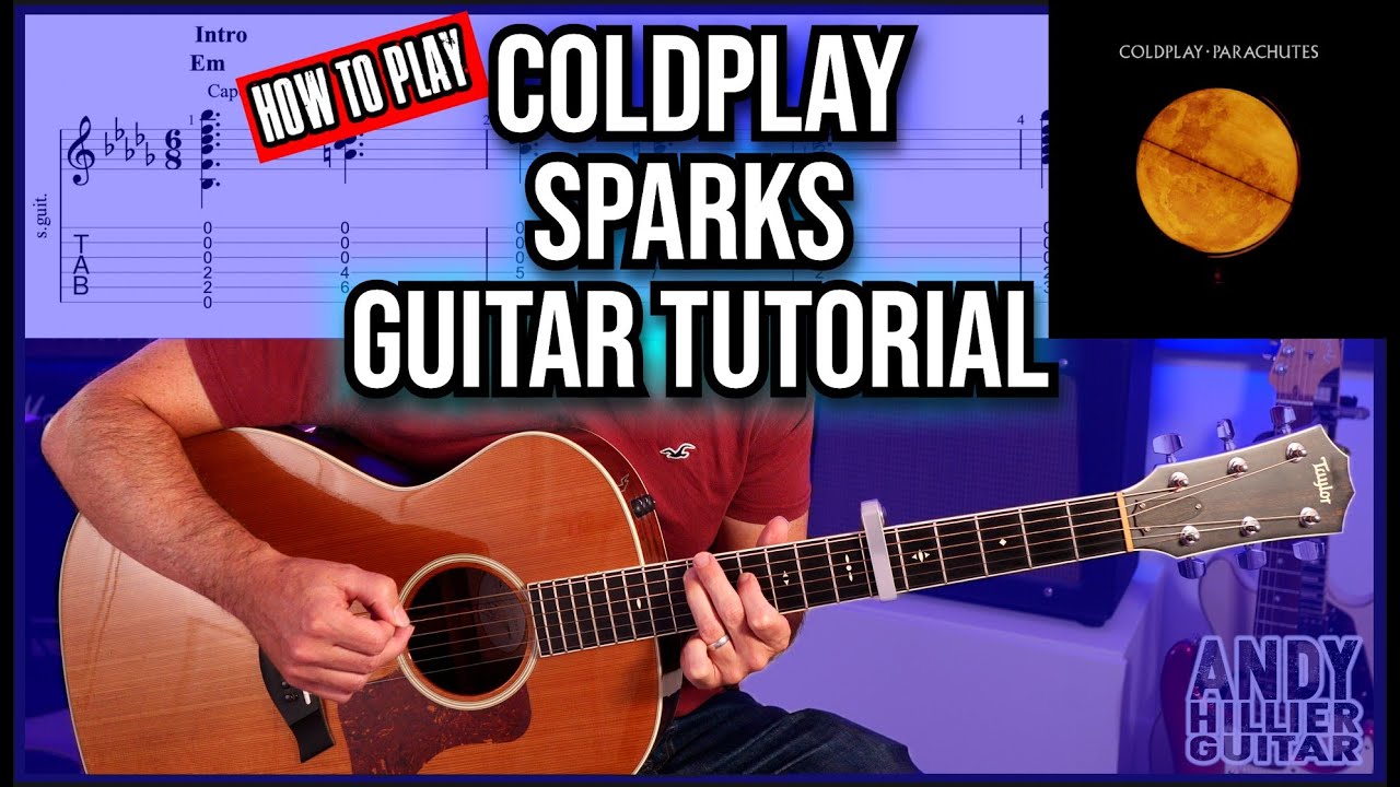 How to Play Coldplay - Sparks | Guitar Tutorial