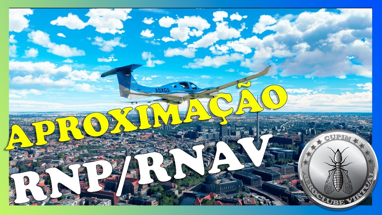 MICROSOFT FLIGHT SIMULATOR (APROXIMAÇÃO RNP) CURSO VFR/IFR 2021 - MÓDULO 8 - VÍDEO 15