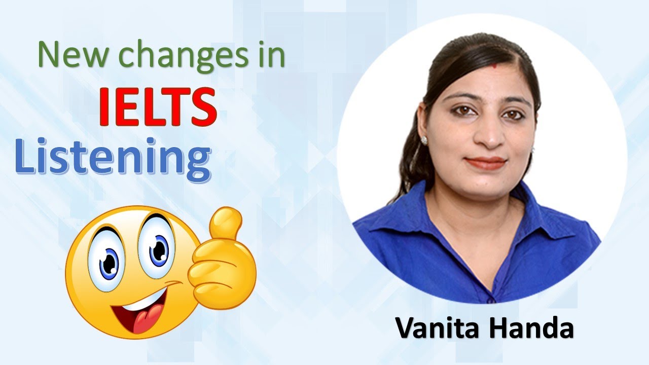 IELTS Update 🎓 New changes in IELTS Listening from 2021 🏆