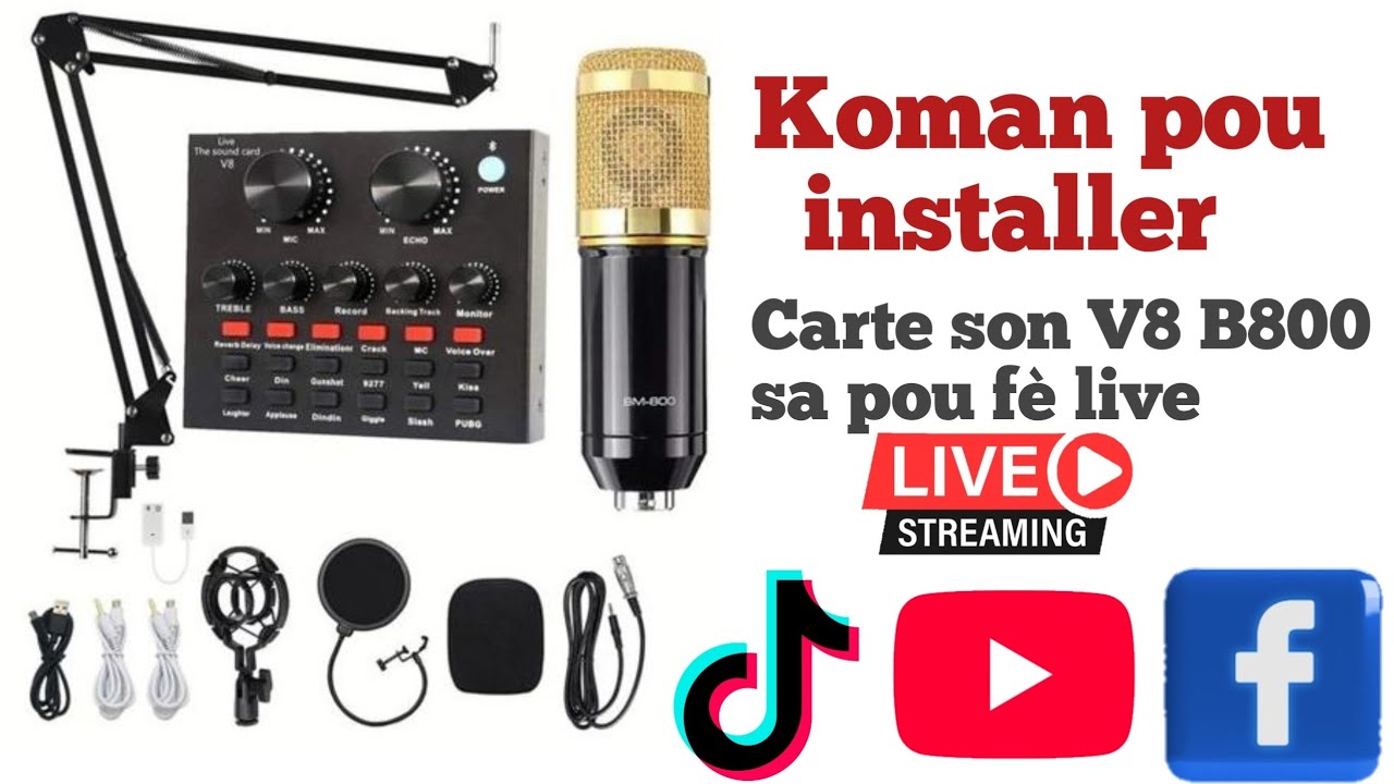 koman pou installer Card son V8 B800 pou fè live tiktok/Facebook/youtube/ bien fasil