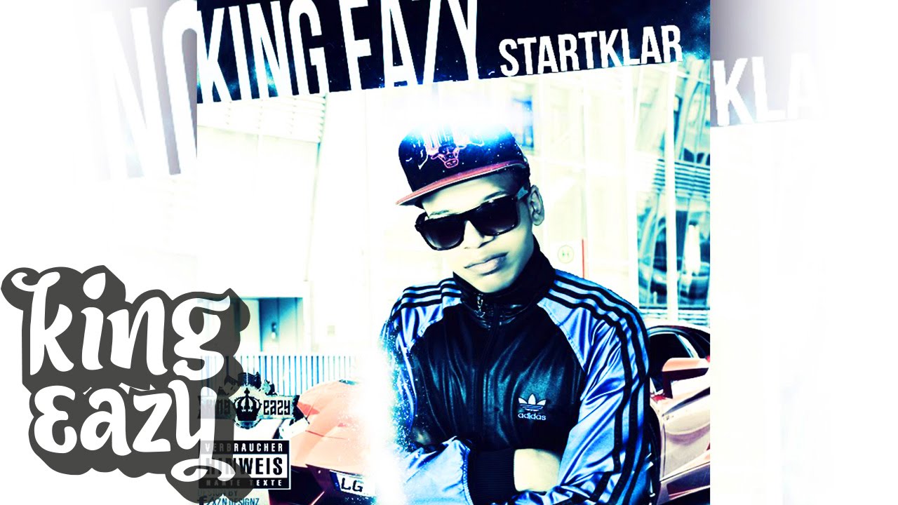 KinG Eazy - Nix könnte anders sein 'Startklar' EP