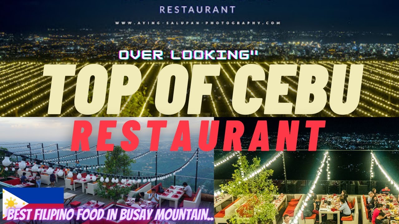 Top of Cebu Restaurant | Busay Tops Restaurants