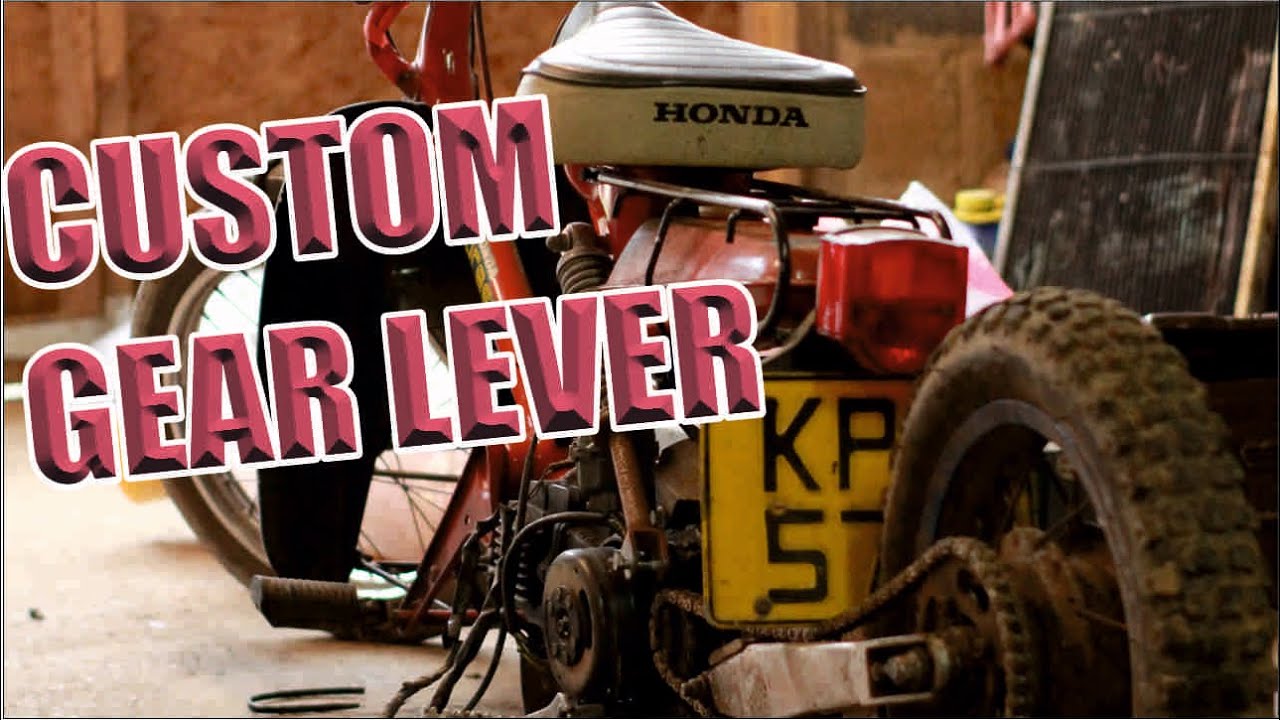 NC50 Honda custom gear lever, Pit Bike mods