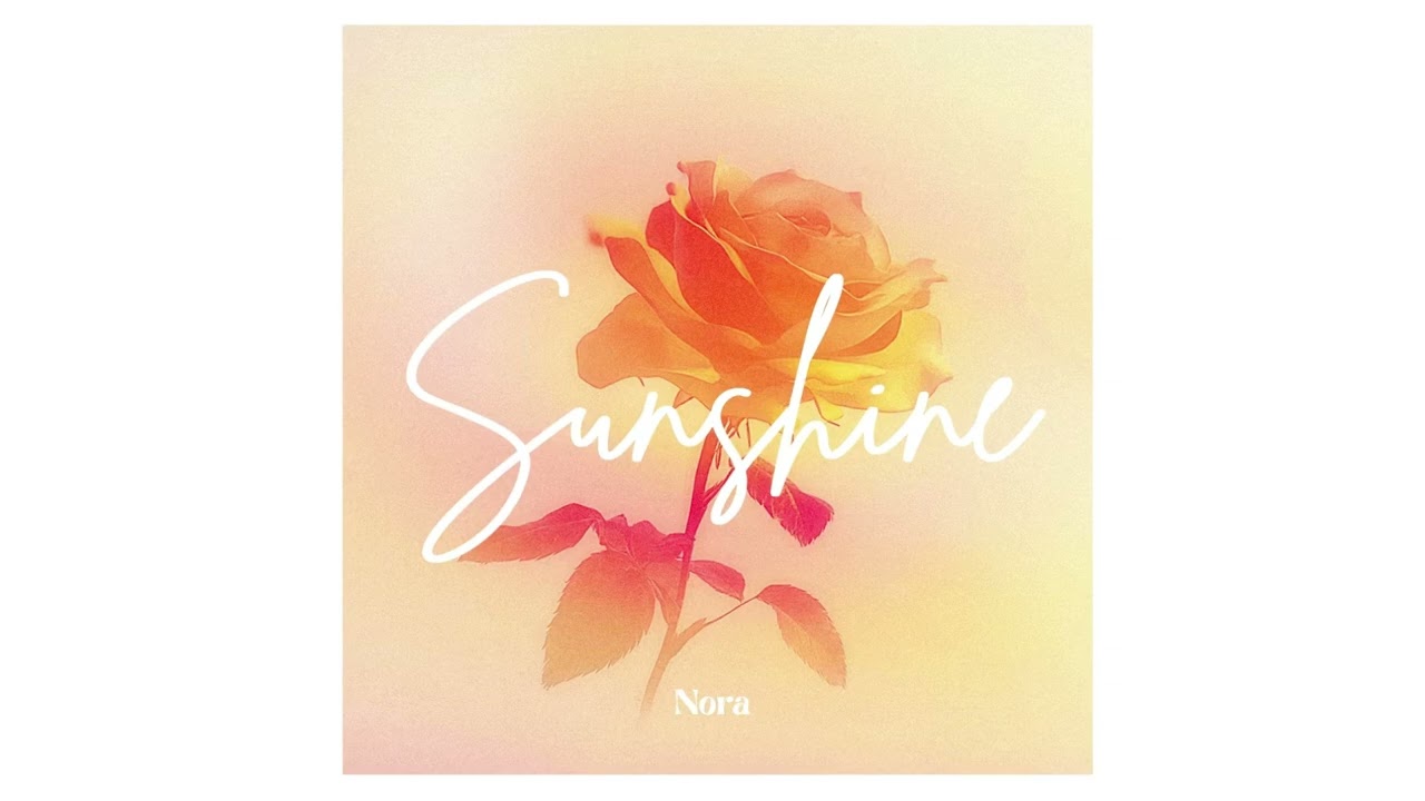 Sunshine -  Nora