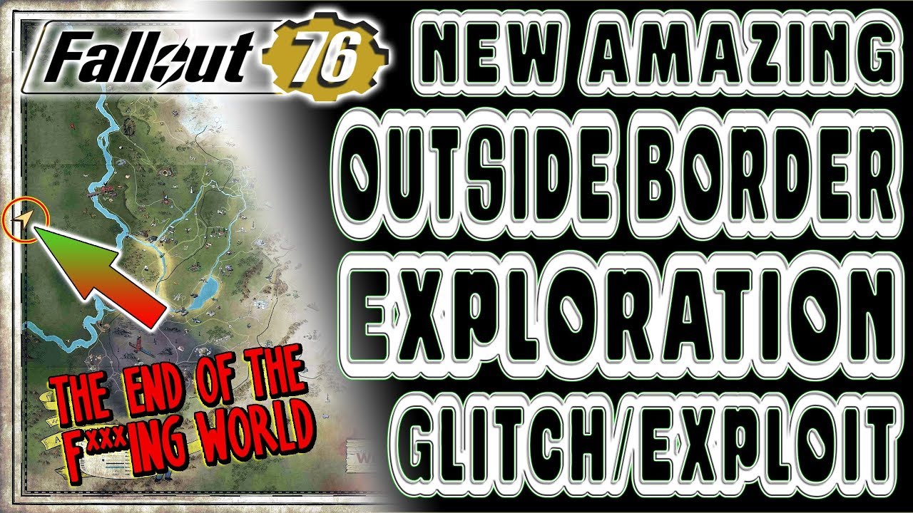 🆕 NEW INSANE OUTSIDE of MAP Border EXPLORATION GLITCH | Fallout 76 | GO BEYOND THE END OF THE WORLD