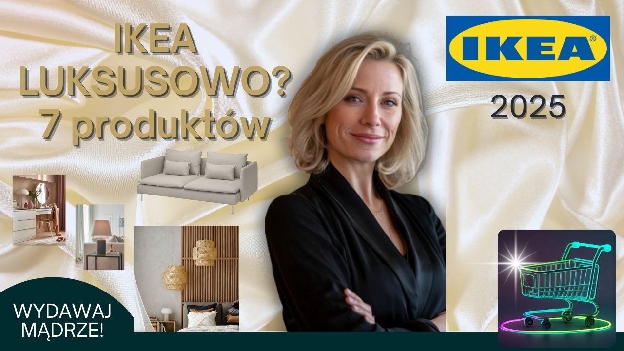TANIE, a WYGLĄDAJĄ LUKSUSOWO! 7 Produkt&oacute;w IKEA Jak z Showroomu | MĄDRE ZAKUPY Z Architektką