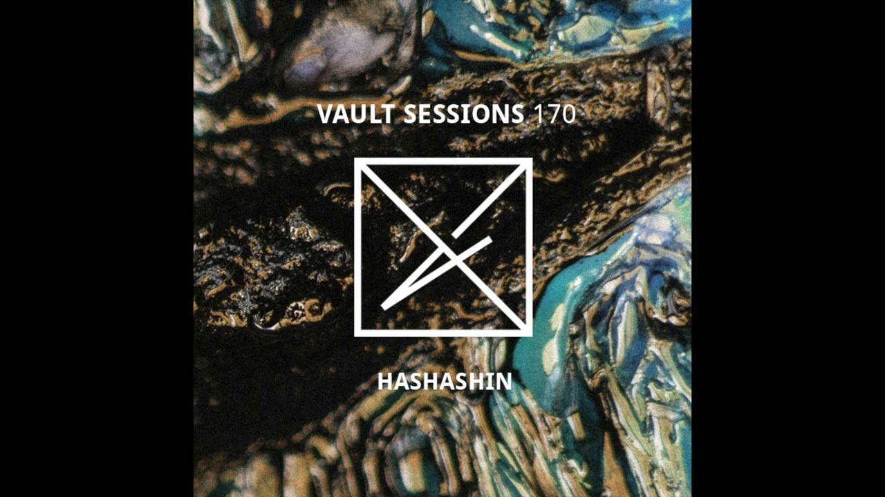 HASHASHIN - Vault Sessions #170