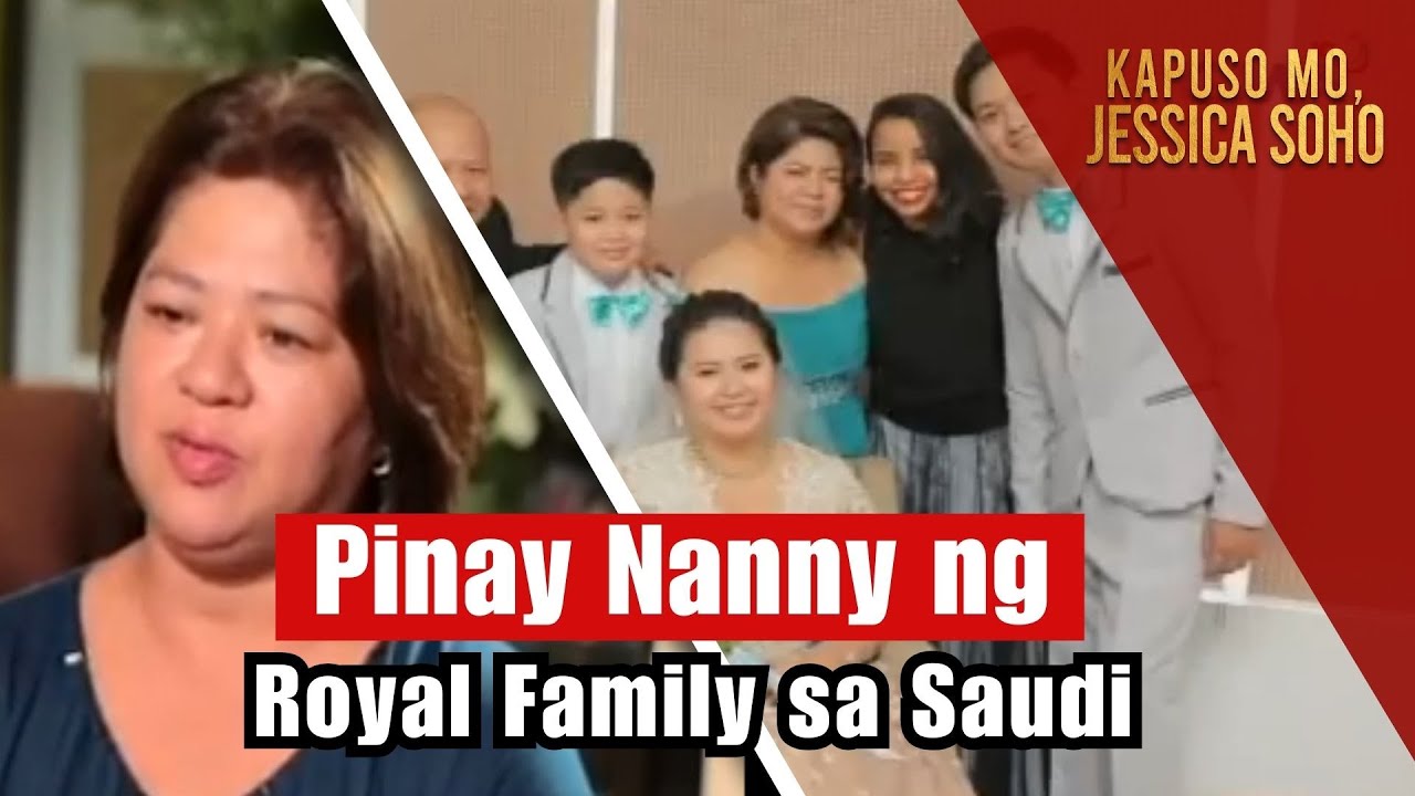 Pinay Nanny ng Royal Family sa Saudi | Kapuso Mo, Jessica Soho