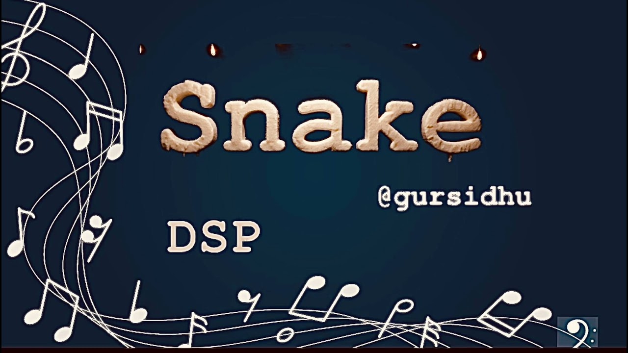 Gur sidhu : SNAKE  | DSP sound | Punjab song | #music 