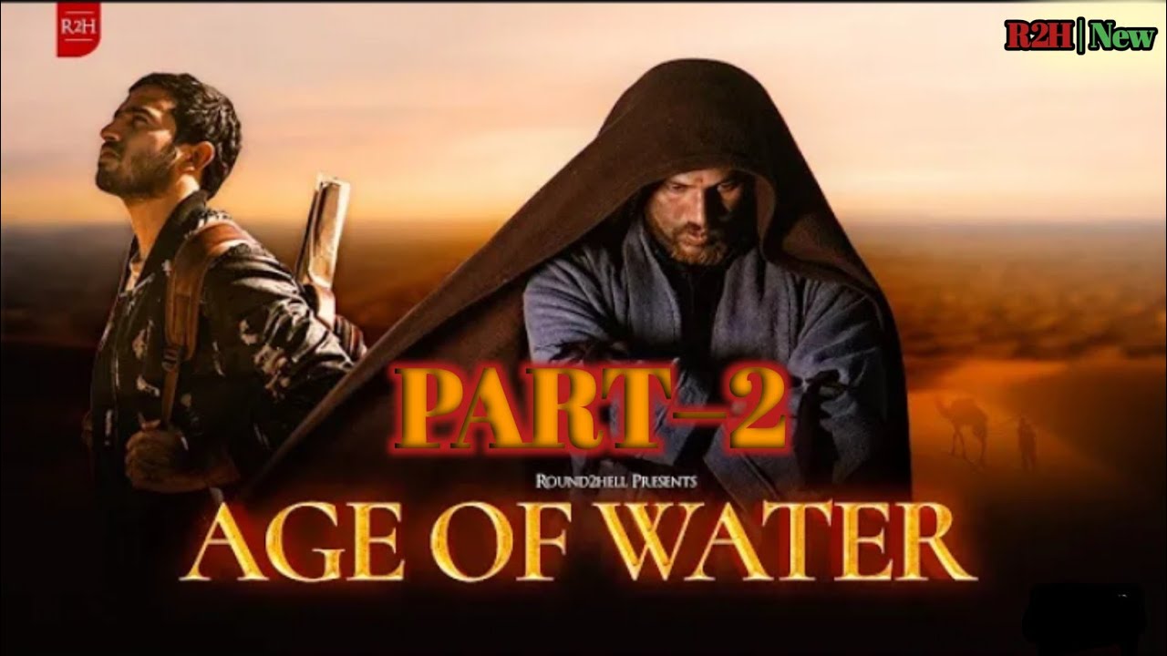 Age of Water PART-2 || Round2hell New Video Part 2 | #r2hell