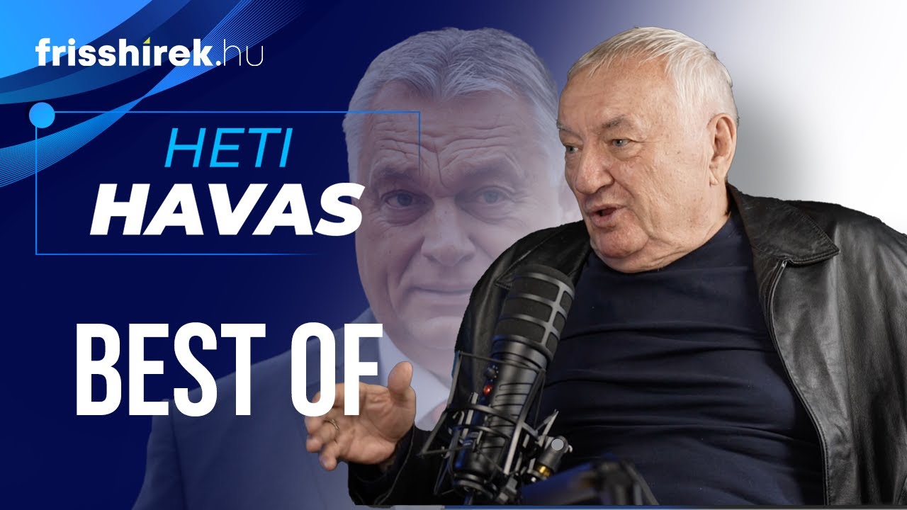 Heti Havas BEST OF ⏐Frisshírek Podcast -Magyar Pétertől Orbán Viktorig