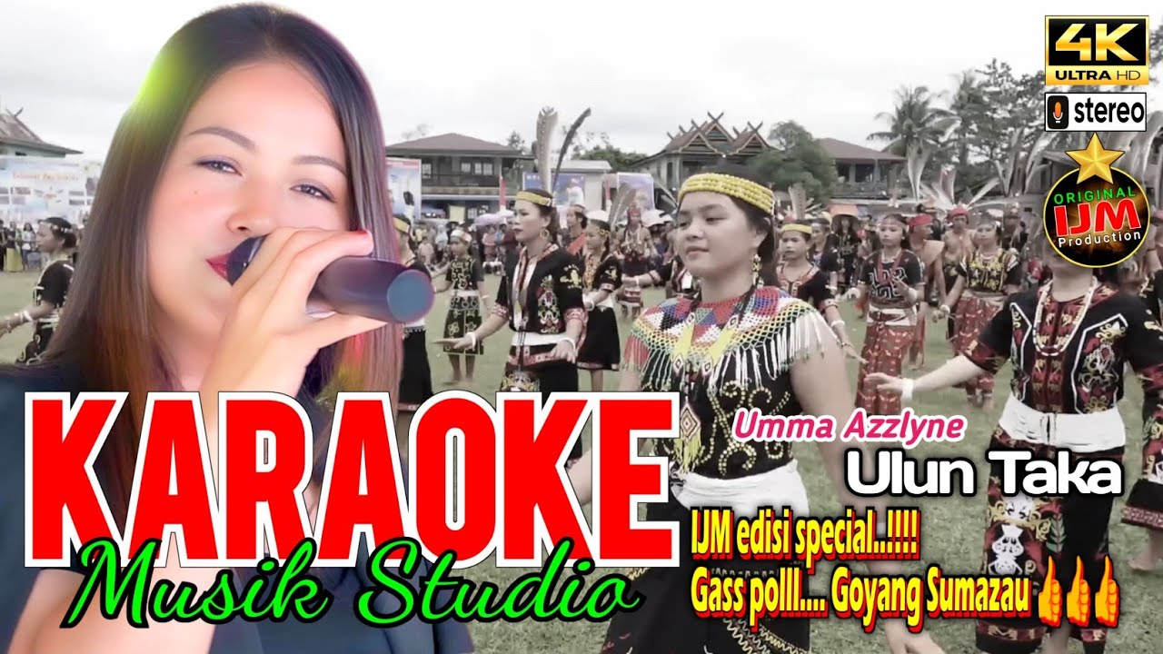 Karaoke live Murut Ulun Taka 👉Uma Azzlyne/Remake 2025 by IJM studio records 🔥
