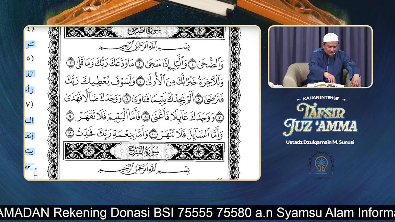 Sesi 10: TAFSIR JUZ 'AMMA (Dari Kitab At-Tafsir Al-Muyassar) - Ustadz Dzulqarnain M. Sunusi