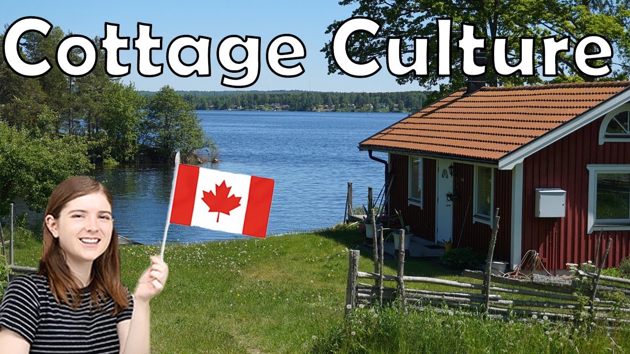 Canadian Cottage Culture