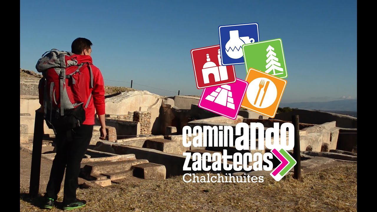 Caminando Zacatecas: Chalchihuites