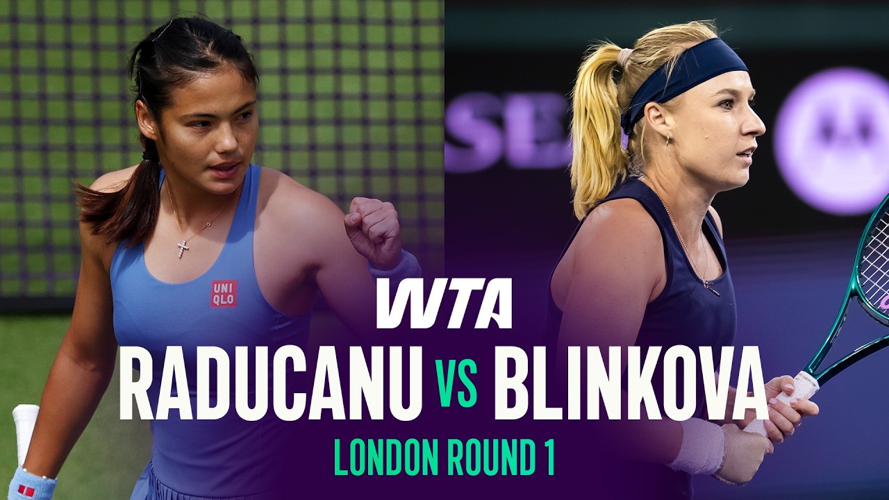 Эмма Радукану против Анны Блинковой | 1-й раунд турнира WTA в Лондоне 2026 | Обзор матча