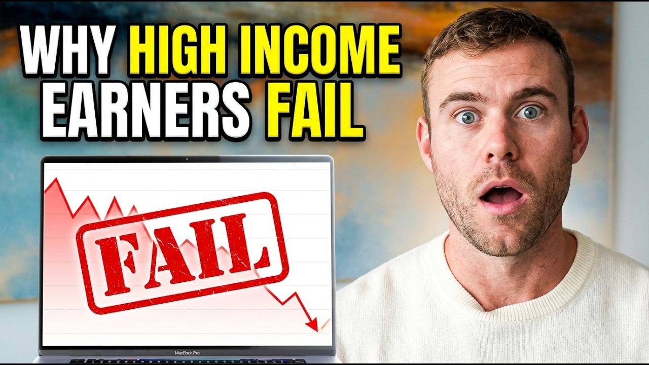 Why Most High Earners FAIL...