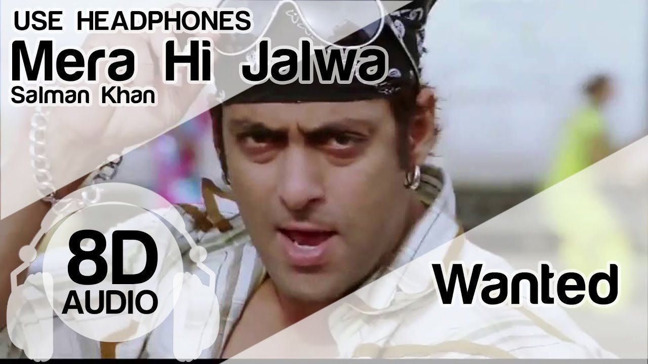 Jalwa 8D Audio Song 🎧  - Wanted (Salman Khan)