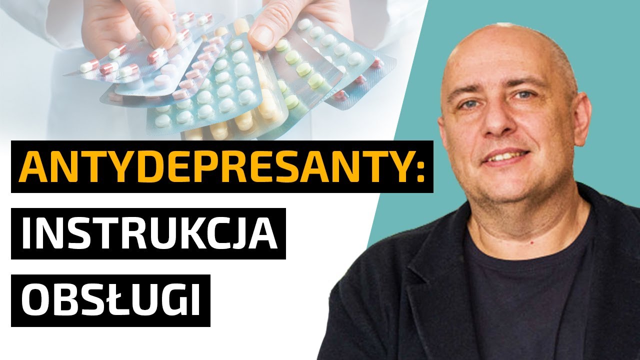 Jak stosować ANTYDEPRESANTY? Czy LEKI ANTYDEPRESYJNE są bezpieczne? | SSRI | Misja Psychiatria #6