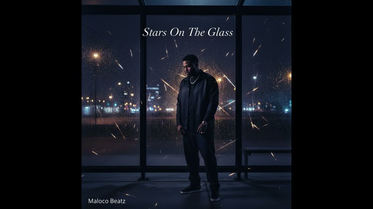 Stars On The Glass - Maloco Beatz