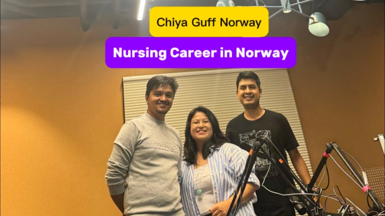 Chiya Guff || ‪Nursing Career in Norway || Asha Gurung Ghale || Health Care in Norway || Episode 7