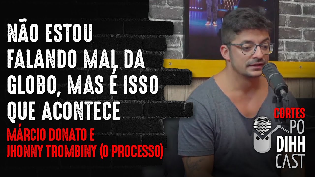 SOBRE ESPECIAL DE M&Aacute;RCIO DONATO NO GLOBOPLAY - Podihhcast Cortes
