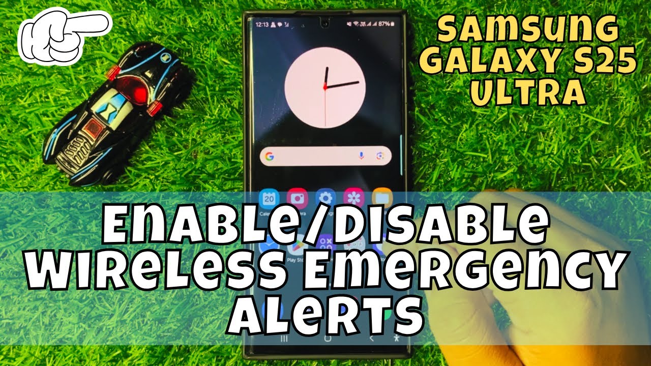 How to Enable/Disable Wireless Emergency Alerts Samsung Galaxy S25 Ultra