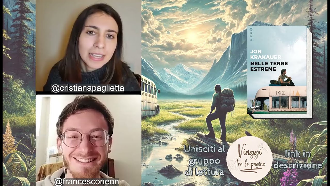 Il viaggio esteriore favorisce quello interiore 🗺️ Nelle Terre Estreme - Viaggi tra le Pagine