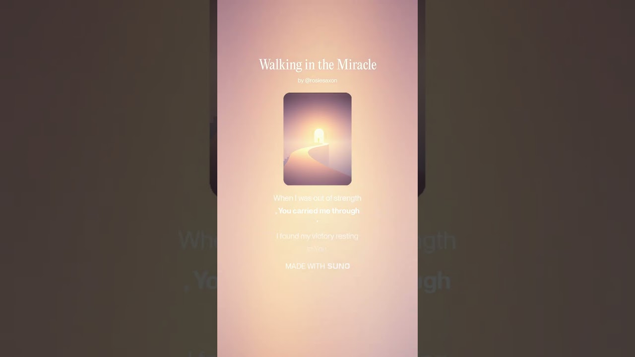 Walking in the Miracle