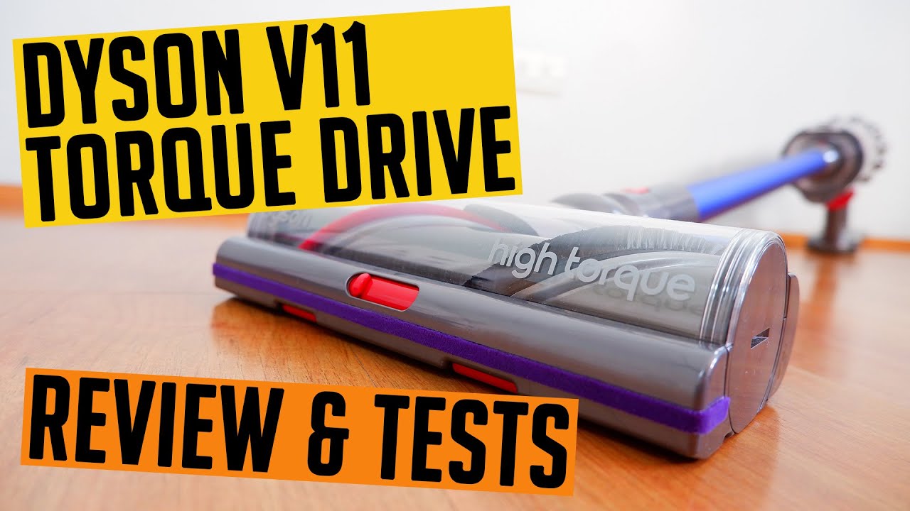 Dyson V11 Torque Drive Review and Tests: What I Like and Don't Like About It - Cordless Vacuum