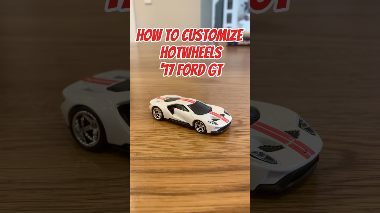 How to CUSTOMIZE HOTWHEELS FORD GT🔥#hotwheels #car #diy #custom #cars #diecast #diorama #ford #gt