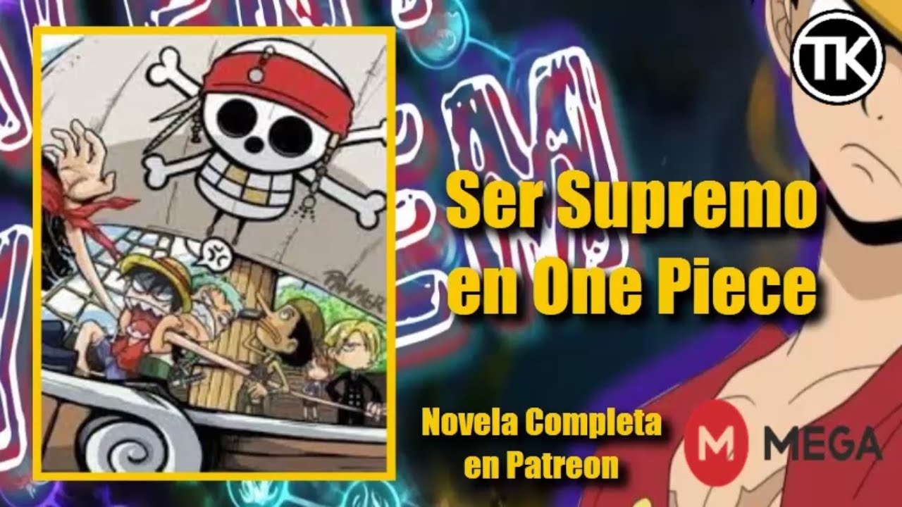 Ser Supremo en One Piece Capítulo 91 al 120