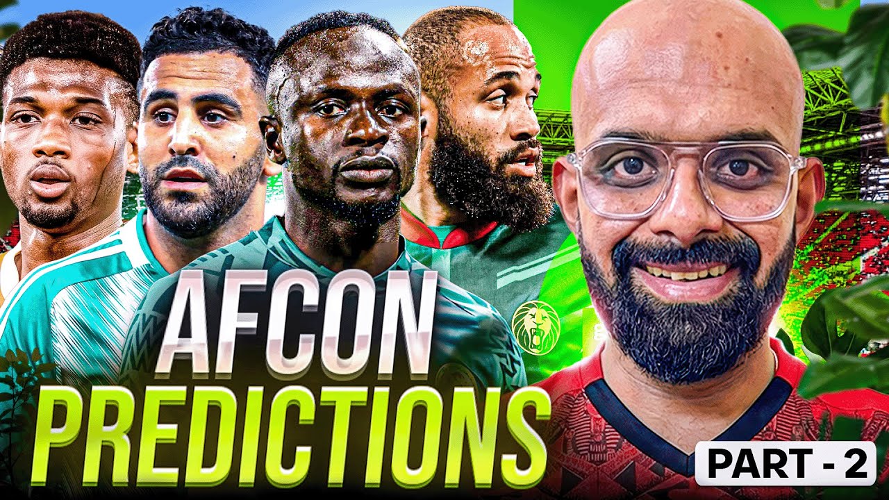 Who Will win the AFCON? My AFCON predictions Part 2