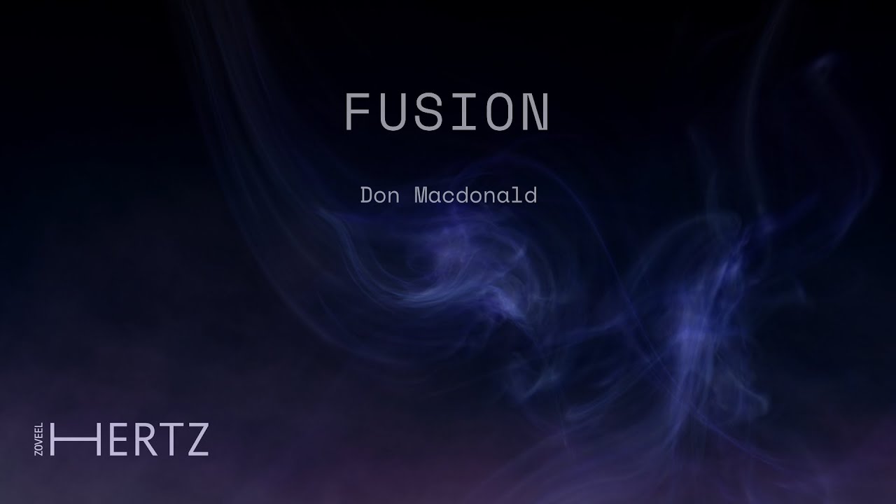 Zoveel Hertz - Fusion (Don Macdonald)