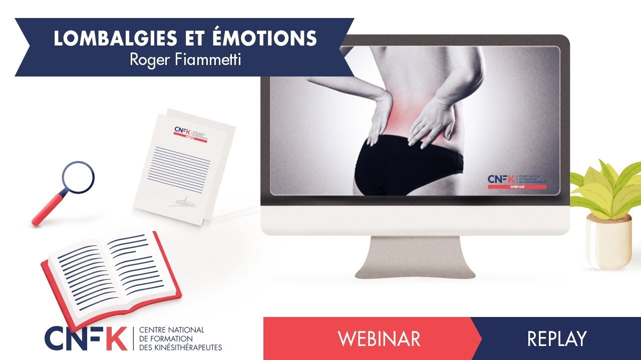 Webinar CNFK - Lombalgies et Émotions par Roger Fiammetti | CNFK